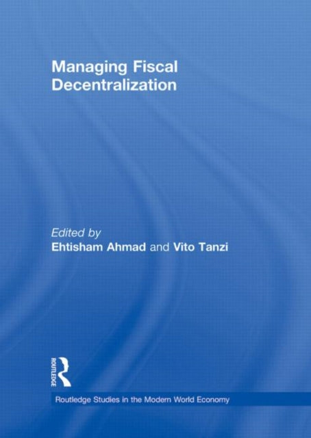 Book cover of: Managing Fiscal Decentralization
