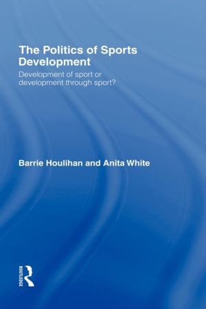 The Politics of Sports Development