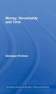 Book cover of: Money, Uncertainty and Time. By: Giuseppe Fontana, Giusepp Fontana