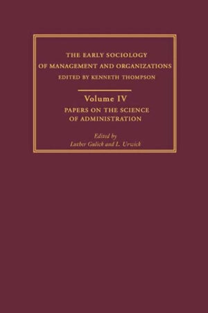 Papers on the Science of Administration