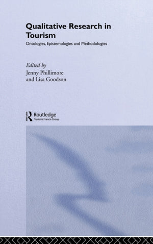 Qualitative Research in Tourism