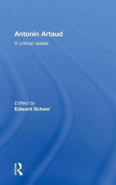 Book cover of: Antonin Artaud. By: Edward Scheer