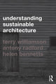 Book cover of: Understanding Sustainable Architecture
