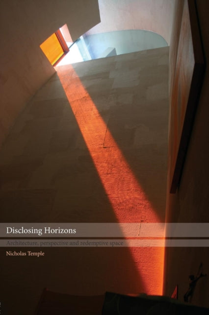 Book cover of: Disclosing Horizons. By: Nichola Temple