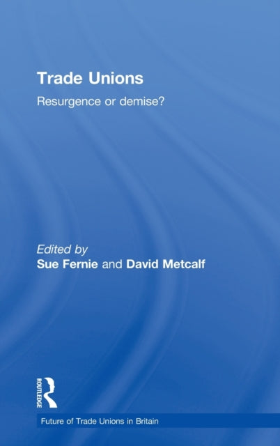 Book cover of: Trade Unions. By: Sue Fernie