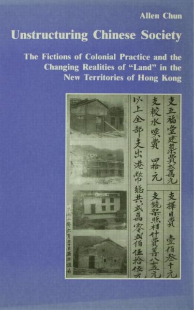 Book cover of: Unstructuring Chinese Society. By: Allen Chun