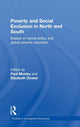 Book cover of: Poverty and Exclusion in North and South. By: Paul Mosley