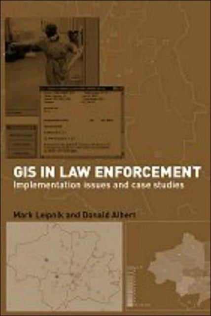 Book cover of: GIS in Law Enforcement