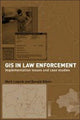Book cover of: GIS in Law Enforcement