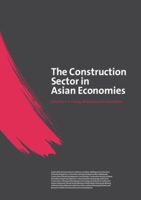 Book cover of: Construction Sector in the Asian Economies. By: Michael Anson