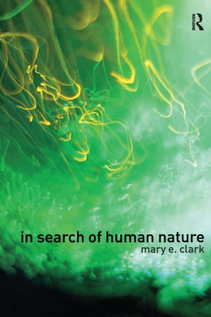 Book cover of: In Search of Human Nature. By: Mary E. Clark