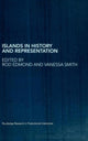 Book cover of: Islands in History and Representation. By: Rod Edmond