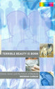 Book cover of: Terrible Beauty is Born