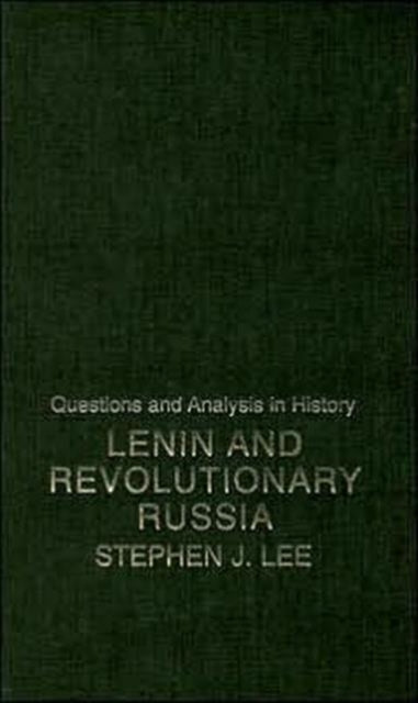Book cover of: Lenin and Revolutionary Russia