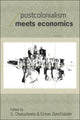 Book cover of: Postcolonialism Meets Economics