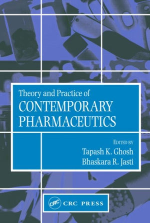 Theory and Practice of Contemporary Pharmaceutics