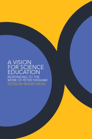 A Vision for Science Education