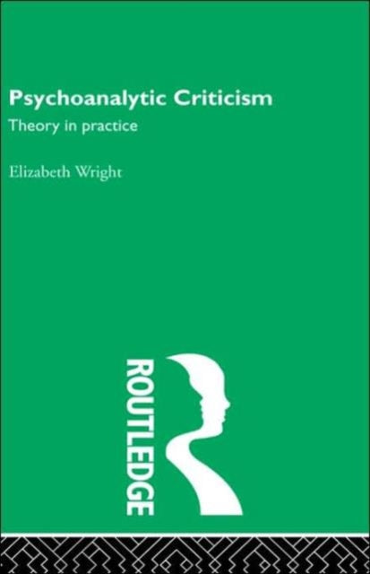Book cover of: Psychoanalytic Criticism. By: Wright