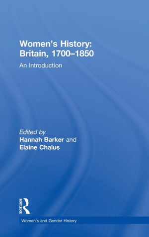 Women's History, Britain 1700-1850