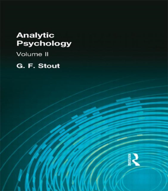 Book cover of: Analytic Psychology. By: G F Stout