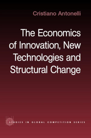 Economics of Innovation, New Technologies and Structural Change
