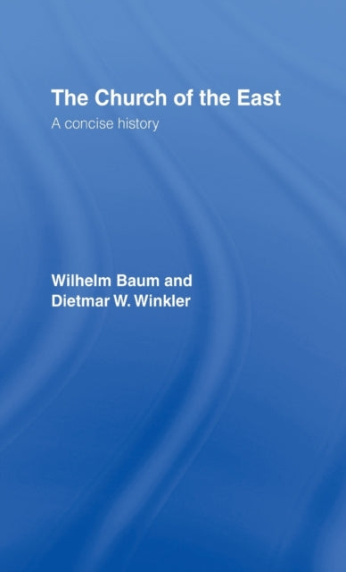 Book cover of: Church of the East
