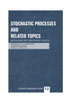 Book cover of: Stochastic Processes and Related Topics