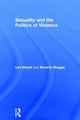 Book cover of: Sexuality and the Politics of Violence and Safety