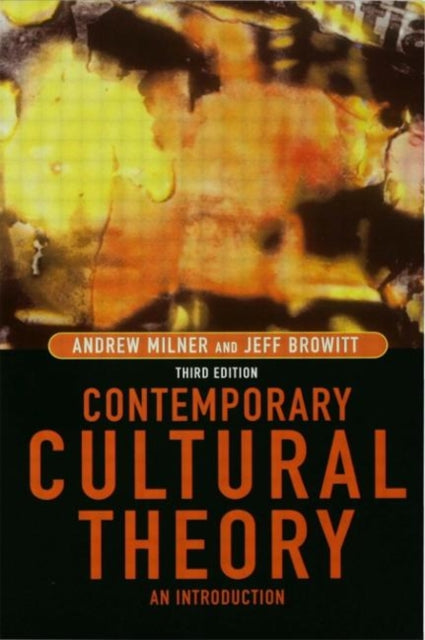 Book cover of: Contemporary Cultural Theory. By: Jeff Browitt