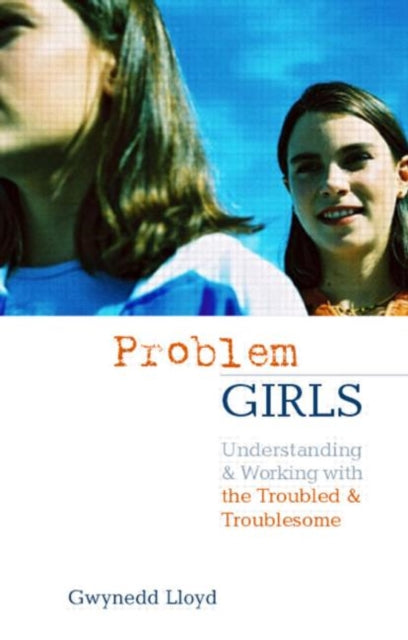 Book cover of: Problem Girls. By: Gwynedd Lloyd