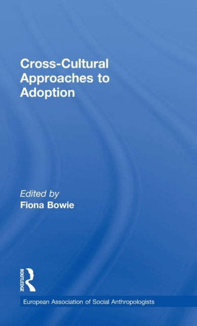 Book cover of: Cross-Cultural Approaches to Adoption
