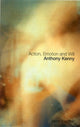 Book cover of: Action, Emotion and Will