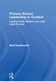 Book cover of: Primary School Leadership in Context. By: Geof Southworth