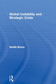 Book cover of: Global Instability and Strategic Crisis