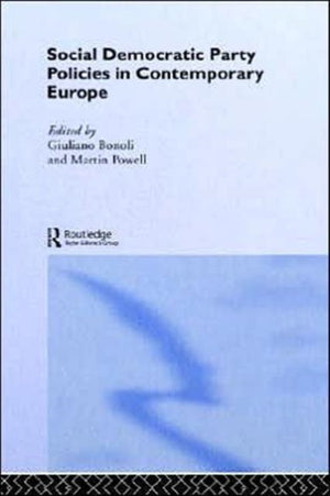 Social Democratic Party Policies in Contemporary Europe