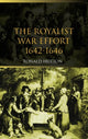 Book cover of: Royalist War Effort. By: Ronald Hutton