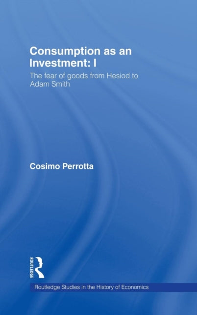 Book cover of: Consumption as an Investment