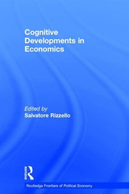 Book cover of: Cognitive Developments in Economics