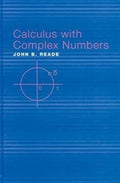 Calculus with Complex Numbers
