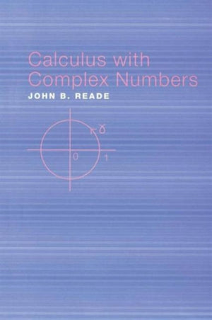 Calculus with Complex Numbers