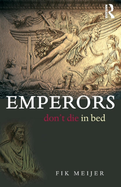Book cover of: Emperors Don't Die in Bed