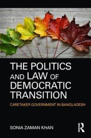 Politics and Law of Democratic Transition
