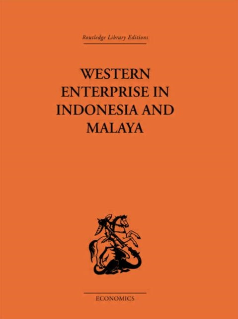 Book cover of: Western Enterprise in Indonesia and Malaysia. By: G. C. Allen