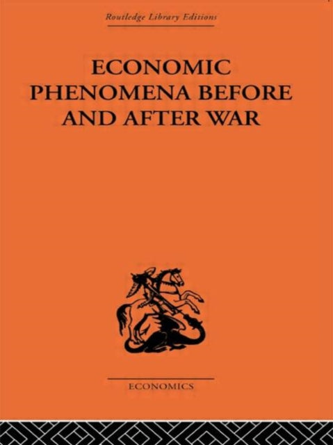 Book cover of: Economic Phenomena Before and After War. By: G. C. Allen