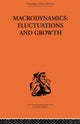 Book cover of: Macrodynamics: Fluctuations and Growth. By: Pierre-Yv Hénin