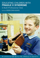 Book cover of: Educating Children with Fragile X Syndrome. By: D. Dew-HugHes