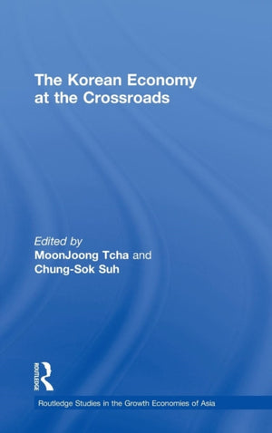Korean Economy at the Crossroads