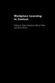 Book cover of: Workplace Learning in Context