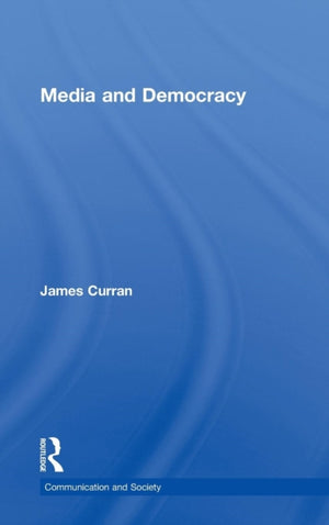 Media and Democracy