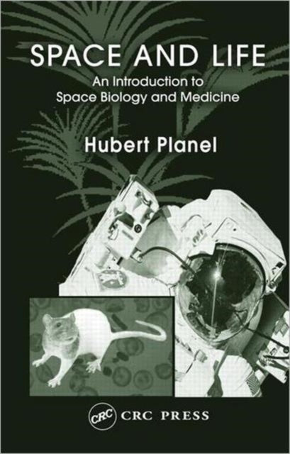 Book cover of: Space and Life. By: Hubert Planel